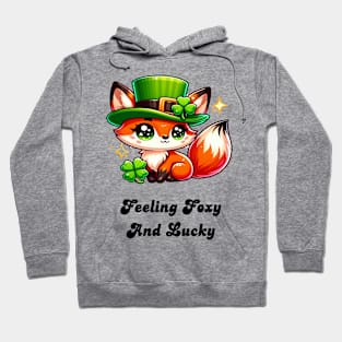 St. Patrick's Day Fox - Feeling Foxy and Lucky Hoodie